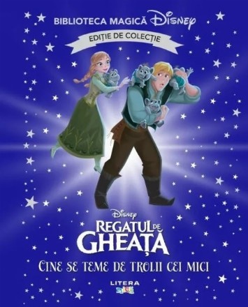 Disney - Regatul de gheaţă : Cine se teme de trolii cei mici