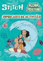 Disney Stitch - Lilo şi Stitch : Aloha, prieteni!