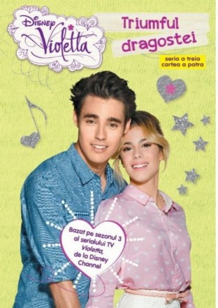 Disney. Violetta. Triumful dragostei. Sezonul 3