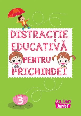 Distracţie educativă pentru prichindei - Vol. 3 (Set of:Distracţie educativă pentru prichindeiVol. 3)