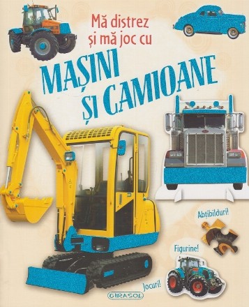 Ma distrez si ma joc cu masini si camioane