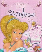 Ma distrez si ma joc cu printese