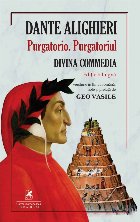 Divina commedia. Purgatoriul. Editie bilingva