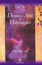 Doamna Alba a Habsburgilor
