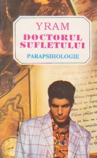 Doctorul sufletului - Parapsihologie