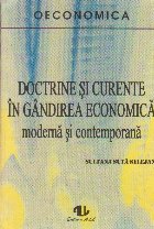 Doctrine curente gandirea economica moderna