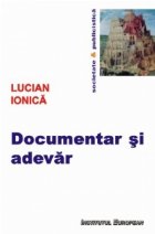 Documentar si adevar