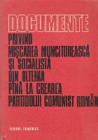 Documente privind Miscarea muncitoreasca socialista