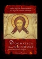 Dogmatica ortodoxa editia noua manual