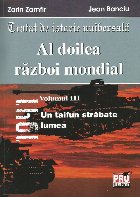 Al doilea razboi mondial. Volumul III: Un taifun strabate lumea