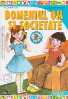 Domeniul om si societate, nivel 5 - 6 ani