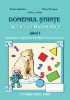 Domeniul STIINTE ACTIVITATI MATEMATICE nivel