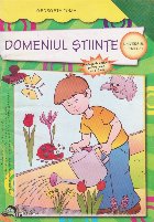 Domeniul Stiinte. Universul fermecat. Strategii de evaluare pentru copiii de 3 - 5 ani