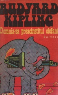 Domnia-sa preacinstitul elefant - Nuvele