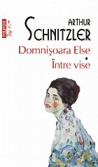 Domnișoara Else • Între vise (ediţie de buzunar)