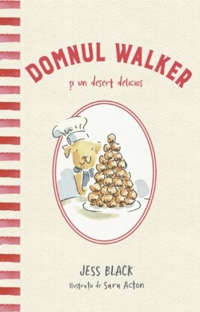 Domnul Walker şi un desert delicios