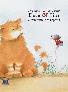 Dora & Tim - O prietenie neasteptata