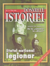 Dosarele Istoriei, Nr. 9/2000 - Statul national legionar