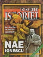 Dosarele Istoriei 5/1999 Lucifer politicii