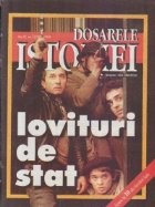 Dosarele Istoriei, Nr. 1/1999 - Lovituri de stat