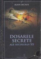 Dosarele secrete al secolului XX