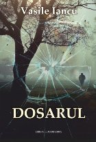 Dosarul : roman
