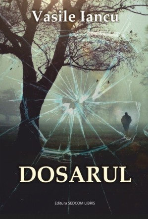 Dosarul : roman