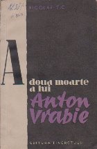A doua moarte a lui Anton Vrabie