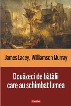 Douăzeci bătălii care schimbat lumea