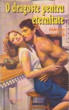 dragoste pentru eternitate