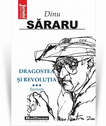 Dragostea si Revolutia. Volumul 3: Speranta