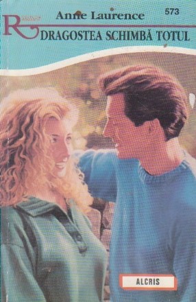 Dragostea schimba totul