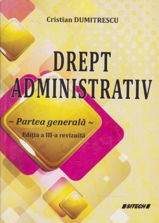 Drept Administrativ - Partea Generala