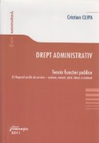 Drept administrativ. Teoria functiei publice - (1) Raportul juridic de serviciu - notiune, natura, parti, obie