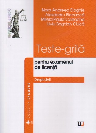 Drept civil : culegere de teste-grilă pentru examenul de licenţă