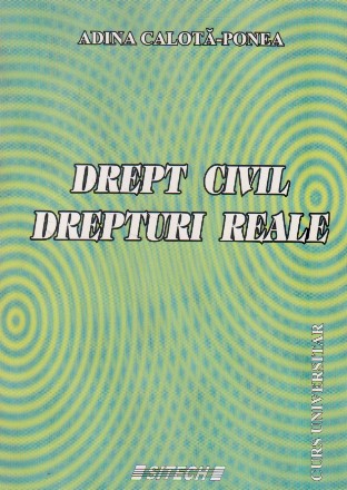 Drept civil. Drepturi reale