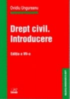 Drept Civil. Introducere - ed. a VII-a
