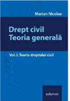 Drept civil Teoria generala Vol