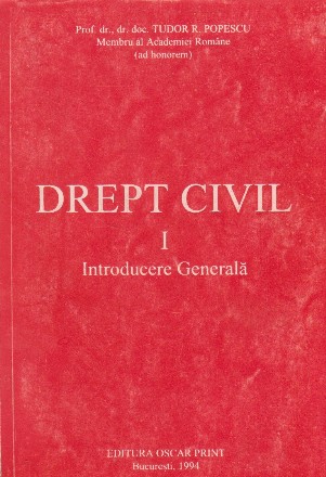 Drept civil, Volumul I, Introducere generala