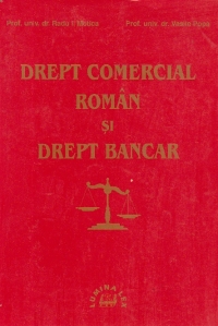 Drept comercial roman si Drept bancar