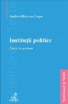 Drept constituţional şi instituţii politice : caiet de seminar