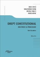 Drept constituţional : instituţii şi proceduri,caiet de seminat