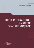 Drept internaţional umanitar şi refugiaţilor