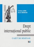 Drept international public Caiet seminar