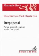 Drept penal. Partea generala. Conform Noului Cod penal