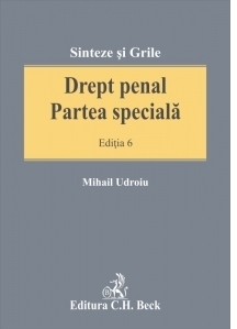 Drept penal. Partea speciala. Editia 6
