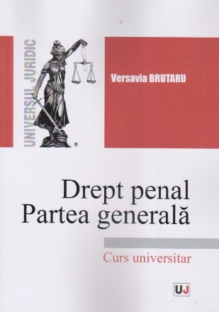 Drept penal : partea generală,curs universitar