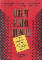 Drept penal roman. Curs selectiv pentru licenta 1997