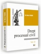 Drept procesual civil Vol Editia