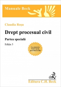 Drept procesual civil. Partea speciala. Editia 3